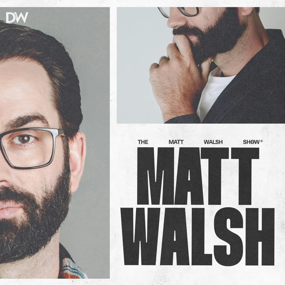 The Matt Walsh Show podcast cover art