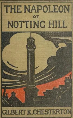The Napoleon of Notting Hill book cover