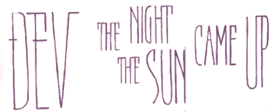 The Night the Sun Came Up