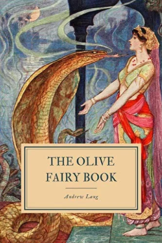 The Olive Fairy Book (Complete & Unabridged) book cover