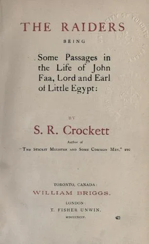 The raiders, being some passages in the life of John Faa, Lord and Earl of Little Egypt book cover