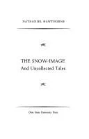 The snow-image, and other tales book cover