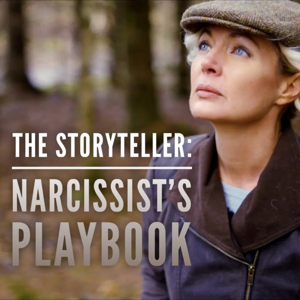 The Storyteller: Narcissist's Playbook podcast cover art