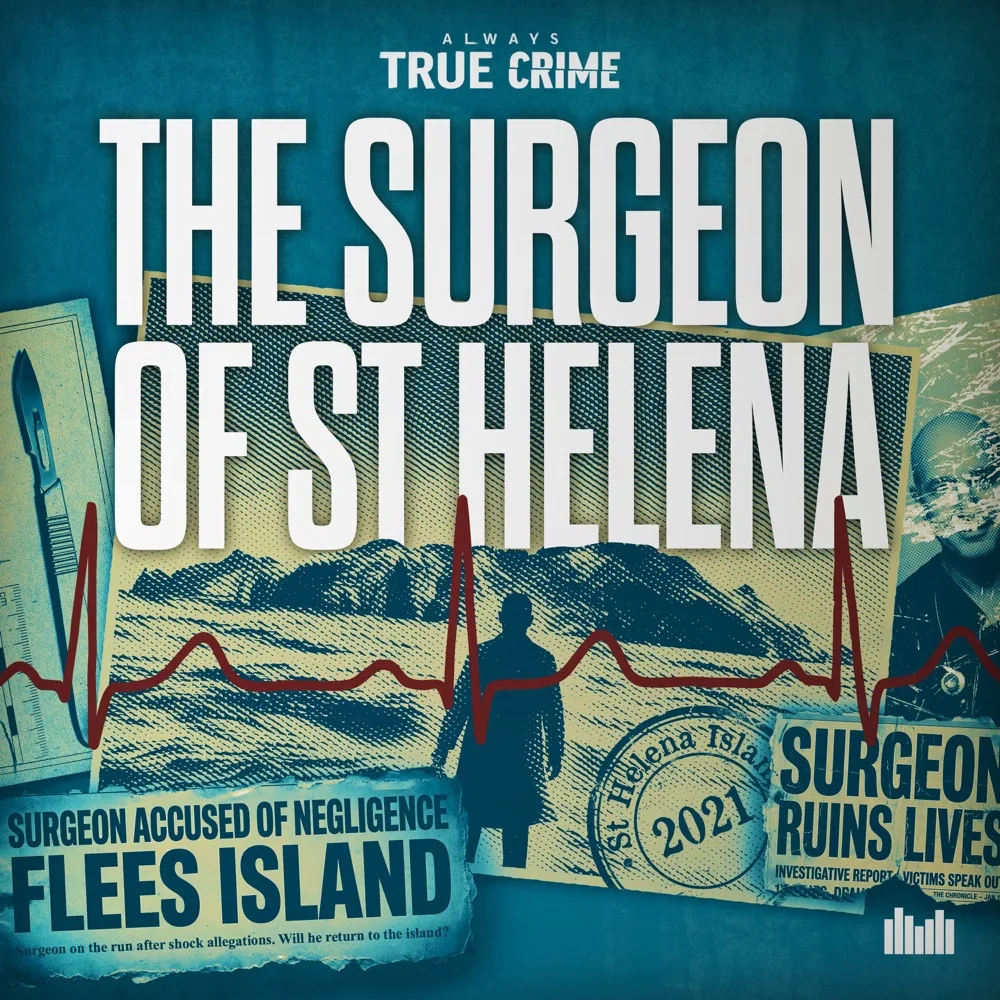 The Surgeon Of St Helena podcast cover art
