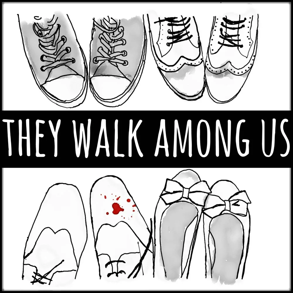 They Walk Among Us - UK True Crime podcast cover art