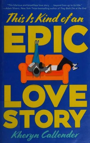 This Is Kind of an Epic Love Story book cover