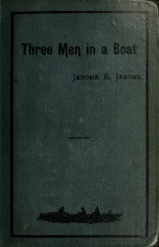 Three Men in a Boat (to say nothing of the dog) book cover