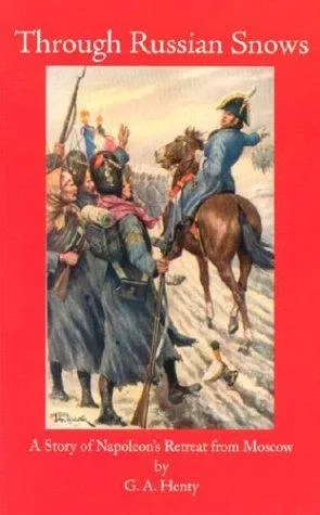 Through Russian Snows book cover