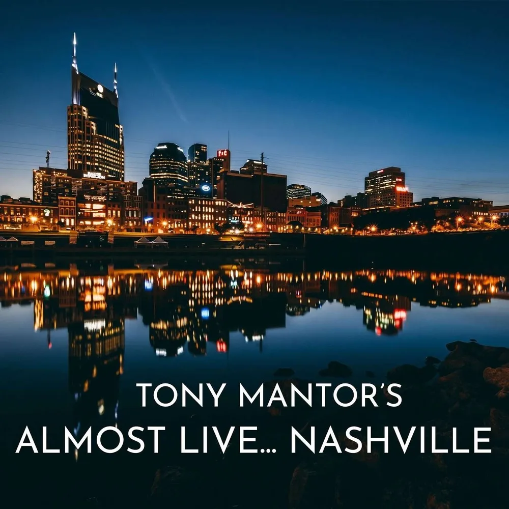 Tony Mantor's : Almost Live..... Nashville podcast cover art