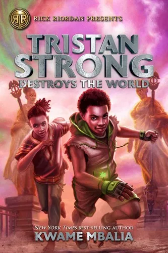 Tristan Strong Destroys the World book cover