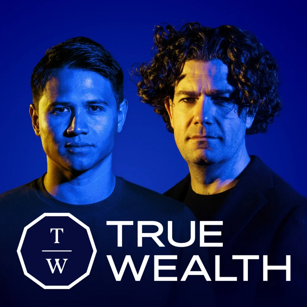 True Wealth: the NEW money & business podcast podcast cover art