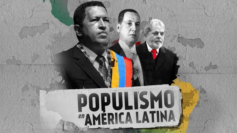 Populismo en América Latina poster