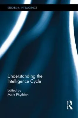 Understanding The Intelligence Cycle book cover