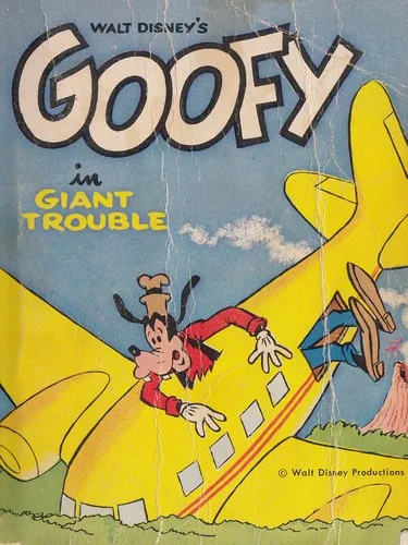 Walt Disney's Goofy in Giant Trouble book cover