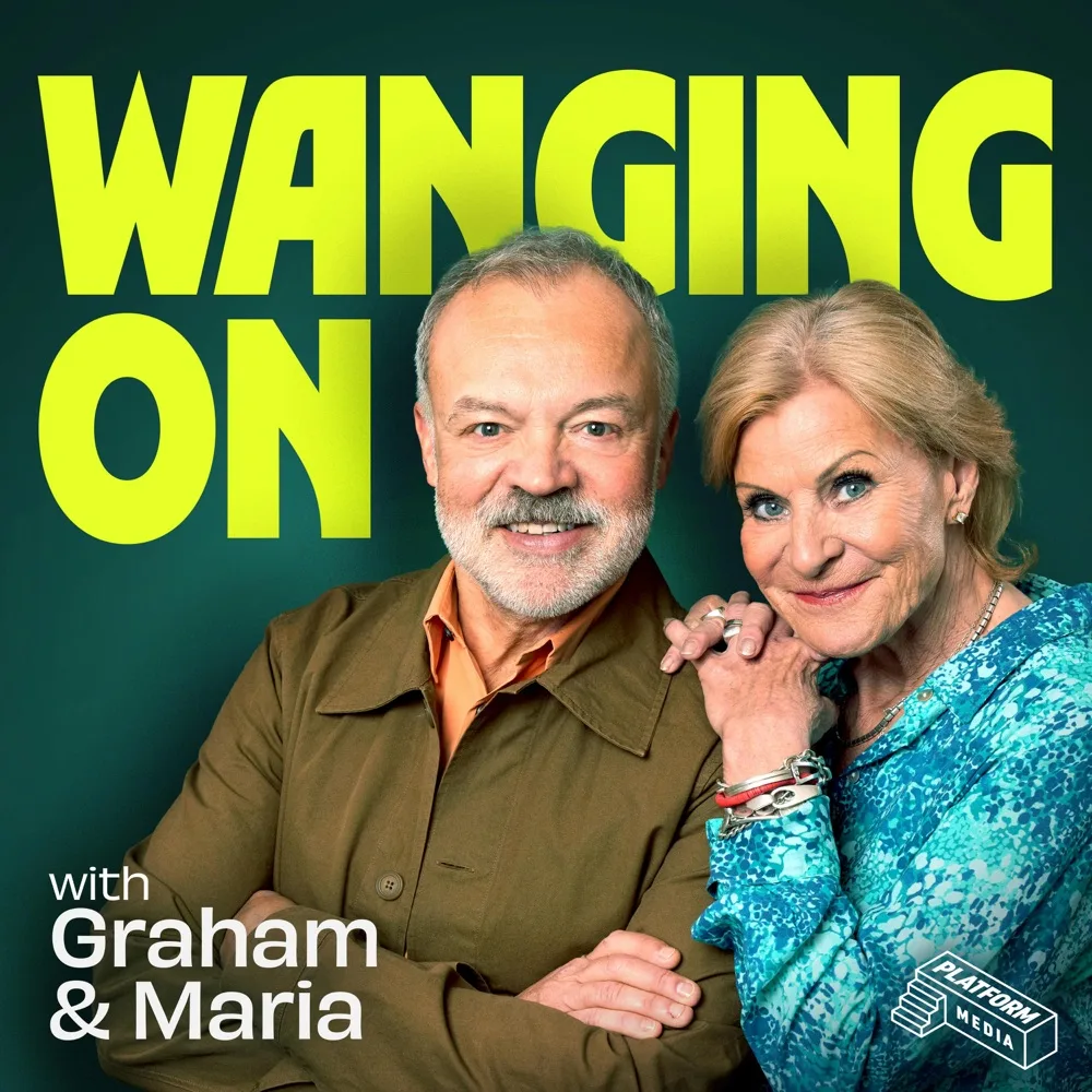 Wanging On with Graham Norton and Maria McErlane podcast cover art