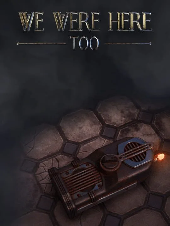 We Were Here Too cover art