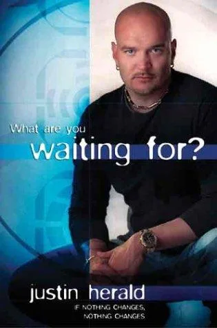 What Are You Waiting For? book cover