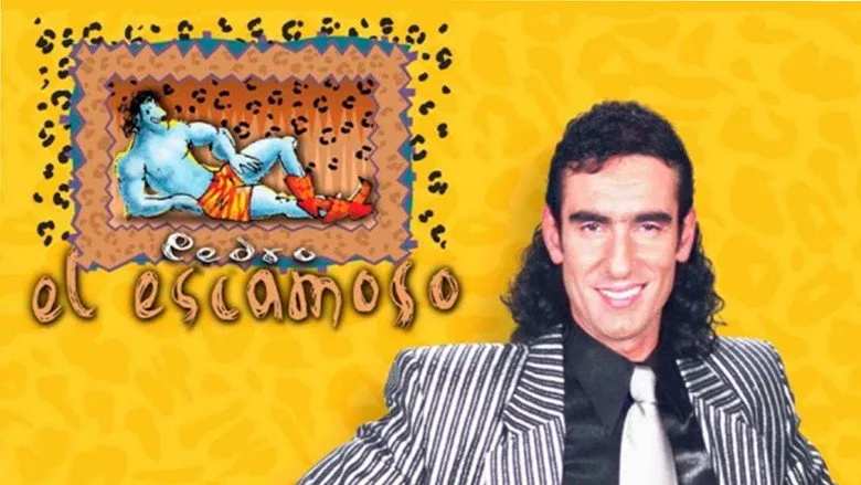 Pedro El Escamoso episode guide