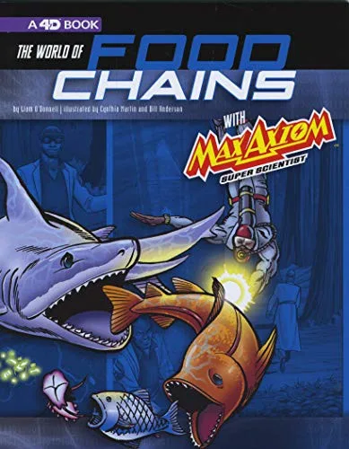 World of Food Chains with Max Axiom, Super Scientist book cover